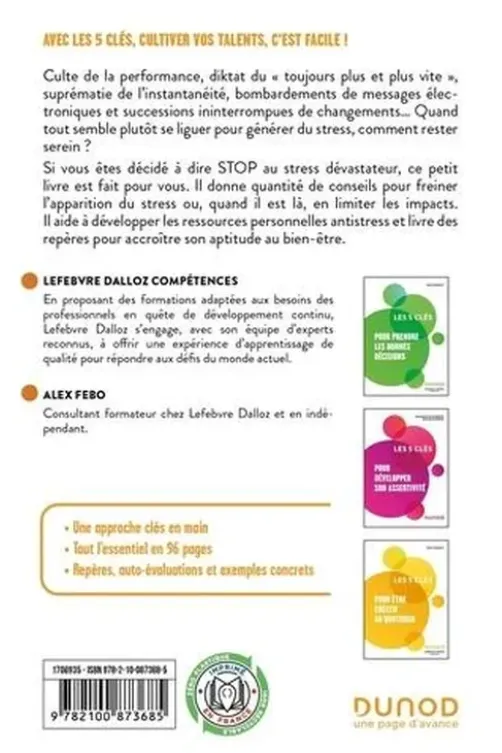 Les 5 clés pour se libérer du stress, Alex Fébo