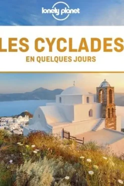 Les Cyclades en quelques jours. 2e édition, Peter Dragicevich