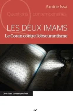 Les deux Imams. Le Coran contre l’obscurantisme, Amine Issa