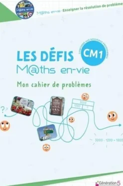 Les défis M@ths en-vie CM1. Mon cahier de problèmes, Elodie Bonnefoy-Cudraz