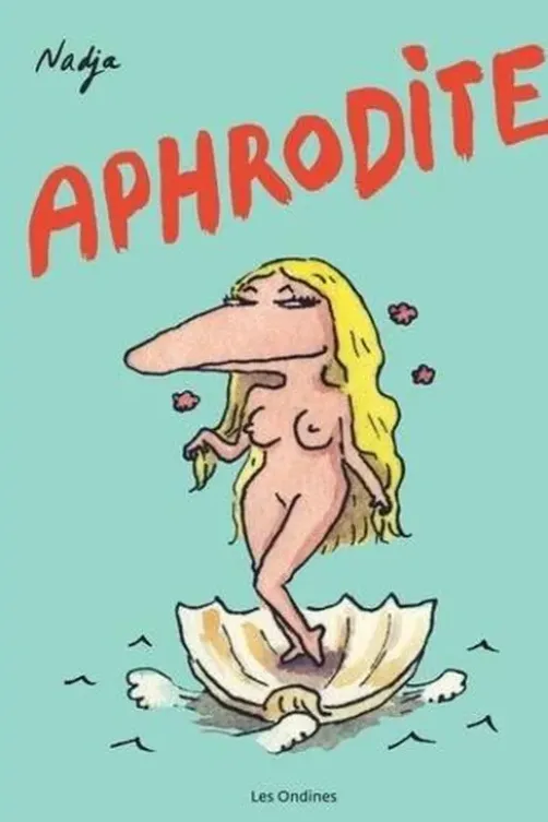 Les dieux de l'Olympe Tome 1 : Aphrodite, Nadja