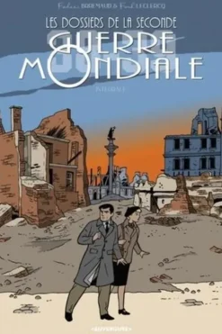 Les dossiers de la Seconde Guerre mondiale Intégrale, Frédéric Brrémaud