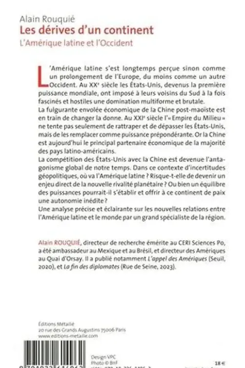 Les dérives d'un continent. L'Amérique latine et l'Occident, Alain Rouquié