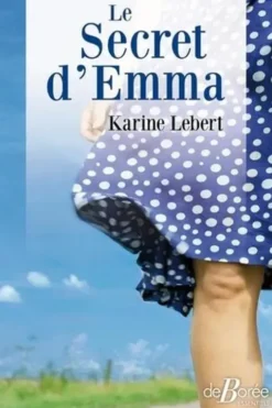Le Secret d'Emma, Karine Lebert