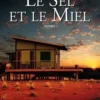 Le Sel et le Miel, Candi Miller