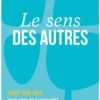 Le sens des autres. FEHAP 1936-2016, quatre-vingts ans à l'avant-garde de la santé et des solidarités, Pierre-Olivier Monteil