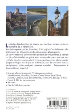 Le sentier des douaniers. Des cotes bretonnes à la côte d'opale, Philippe Bertin