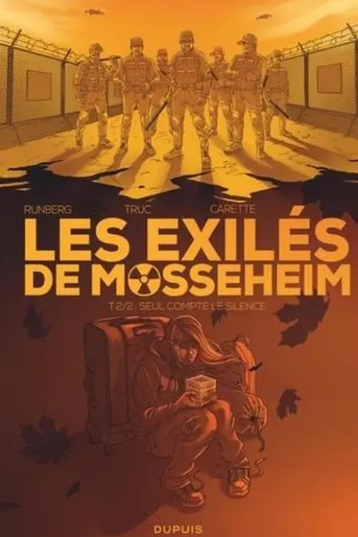 Les exilés de Mosseheim Tome 2 : Seul compte le silence, Sylvain Runberg