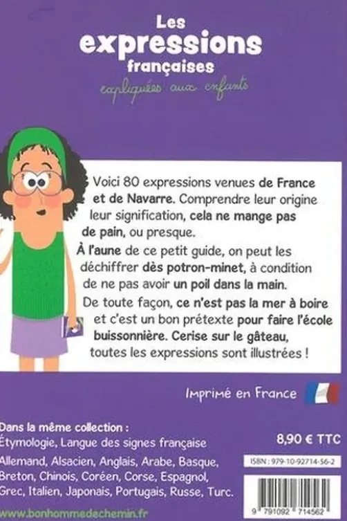 Les expressions françaises expliquées aux enfants, Stéphanie Bioret