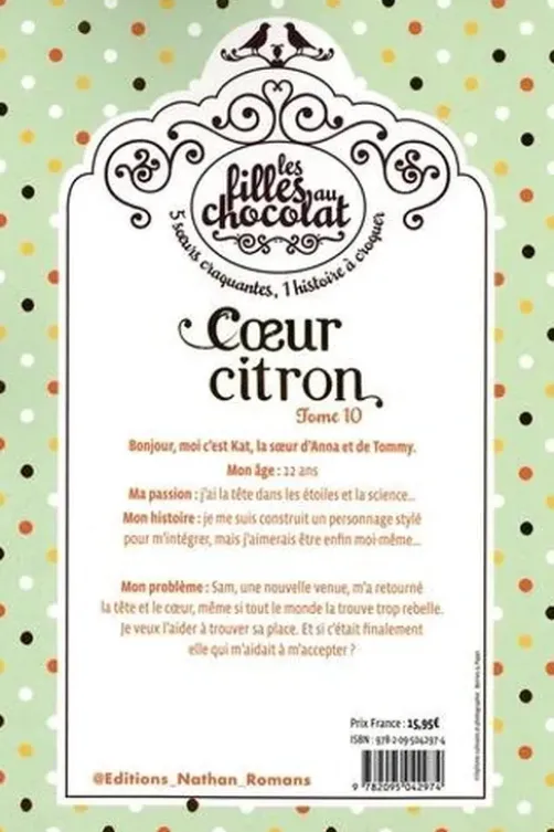 Les filles au chocolat Tome 10 : Coeur citron, Cathy Cassidy