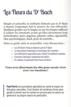 Les fleurs du docteur Bach. Savoir vivre avec ses émotions, Paul Ferris