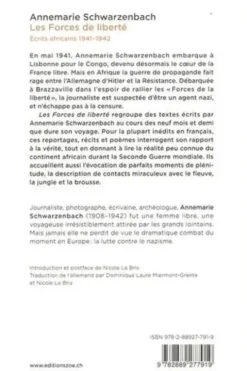 Les Forces de liberté. Ecrits africains 1941-1942, Annemarie Schwarzenbach
