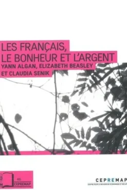 Les Français, le bonheur et l'argent, Yann Algan