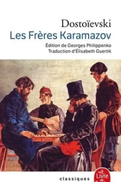 Les frères Karamazov, Fédor Mikhaïlovitch Dostoïevski
