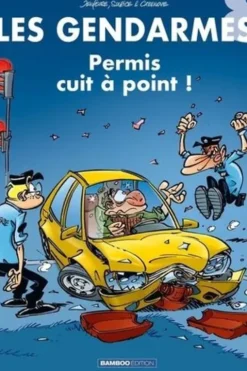 Les Gendarmes Tome 8 : Permis cuit à points !, Henri Jenfèvre