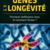 Les gènes et la longévités, Collectif