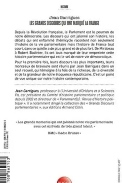 Les grands discours qui ont marqué la France. Mirabeau, Hugo, Veil..., Jean Garrigues