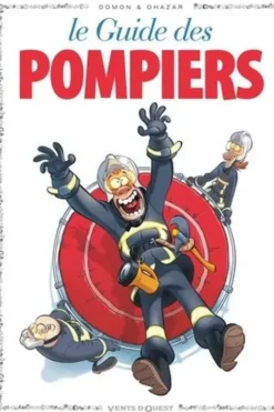 Les guides en BD Tome 48 : Le guide des pompiers, Jack Domon