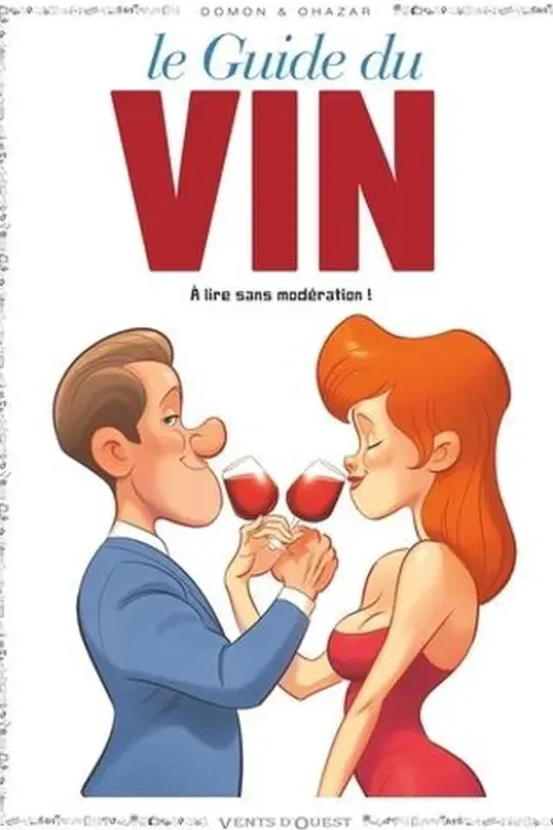 Les guides en BD Tome 49 : Le guide du vin, Jack Domon