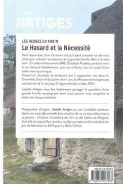 Les heures du matin Tome 1 : Le Hasard et la Nécessité, Isabelle Artiges