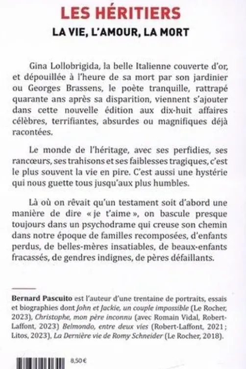 Les Héritiers, Bernard Pascuito