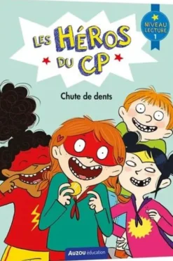 Les héros du CP : Chute de dents. Niveau lecture 1, Marie-Désirée Martins