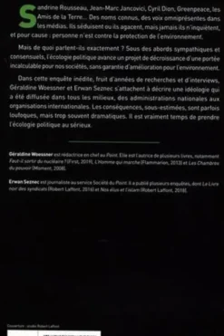 Les illusionnistes. Climat, agriculture, nucléaire, OGM : enquête inédite sur les dérives de l'écologie politique, Géraldine Woessner