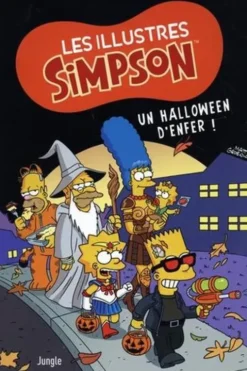 Les illustres Simpson Tome 3 : Un Halloween d'enfer, Matt Groening
