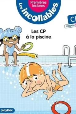 Les incollables Tome 21 : Les CP à la piscine. CP Niveau 2, Marie Lenne-Fouquet