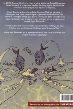 Les inédits de Daniel Desorgher Tome 1 : Vétos sans frontières, Raoul Cauvin