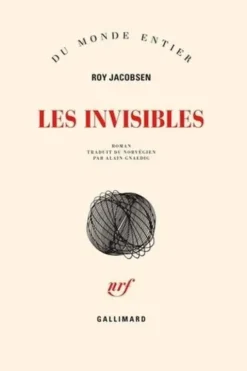 Les invisibles, Roy Jacobsen
