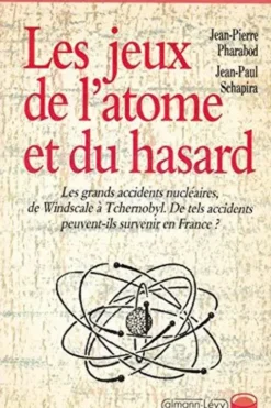 Les Jeux de l'atome et du hasard, Jean-Pierre Pharabod