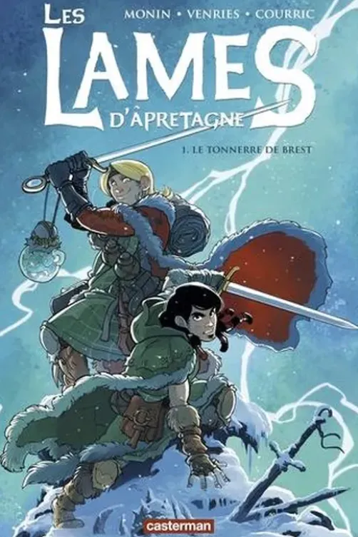 Les lames d'Apretagne Tome 1 : Le tonnerre de Brest, Noë Monin