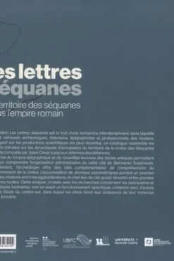 Les lettres séquanes : le territoire des Séquanes sous l'empire romain, Bassir Amiri