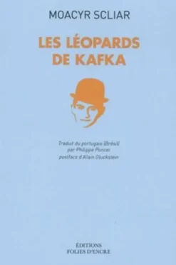 Les léopards de Kafka, Moacyr Scliar
