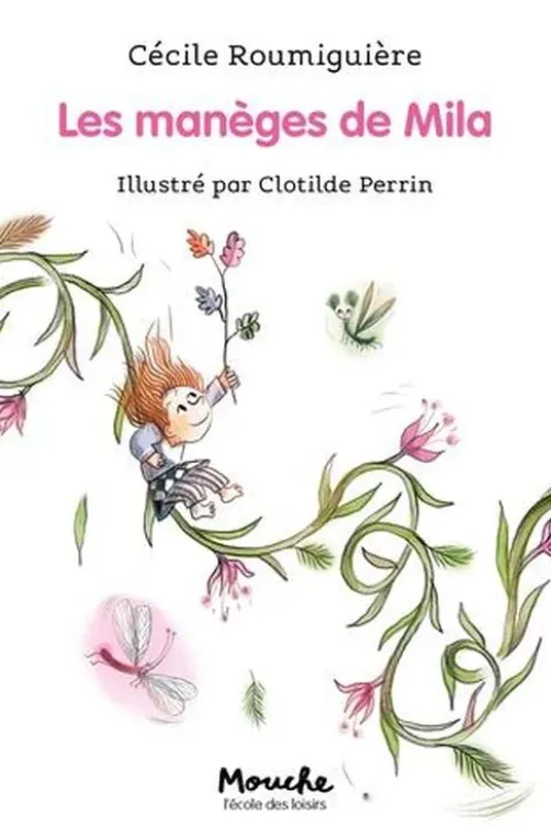 Les manèges de Mila, Cécile Roumiguière