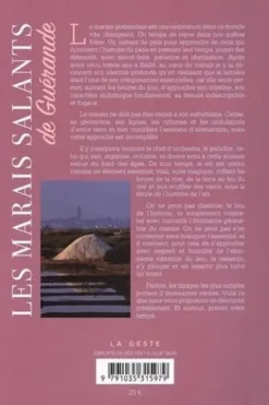 Les marais salants de Guérande. De lumière et de sel..., Gilbert Le Cossec