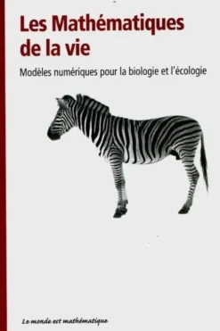 Les mathématiques de la vie, Rafael Lahoz-Beltra