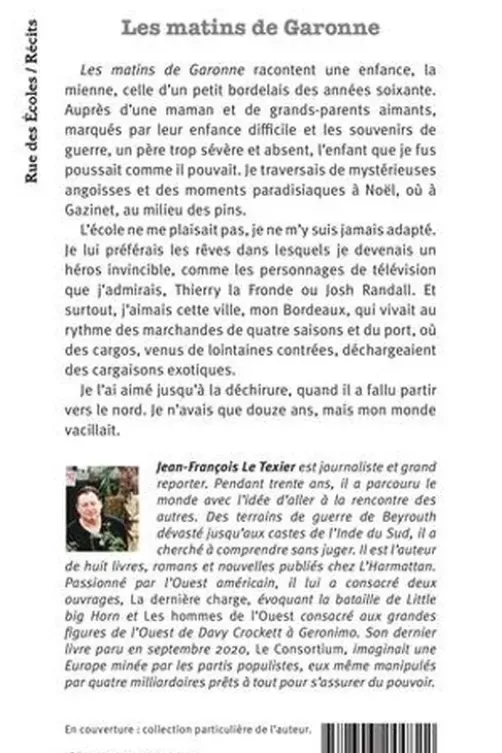 Les matins de Garonne, Jean-François Le Texier