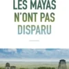 Les Mayas n'ont pas disparu, Chloé Andrieu