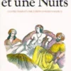 Les Mille et Une Nuits Tome 1, J-C Mardrus