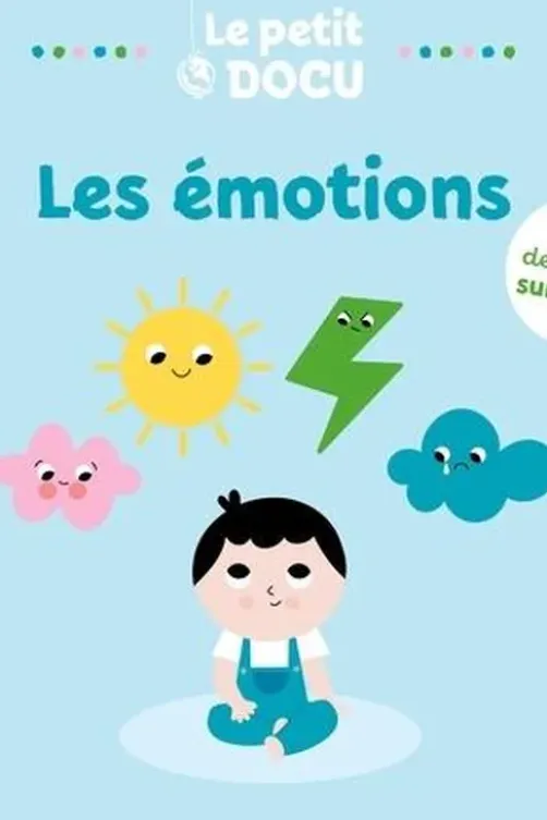 Les émotions. Avec des flaps surprises !, Isabel Aniel