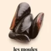 Les moules, Laurent Seminel