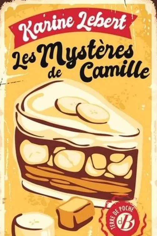 Les Mystères de Camille, Karine Lebert