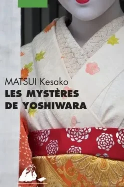 Les mystères de Yoshiwara, Kesako Matsui