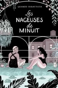 Les nageuses de minuit, Valentine Grande