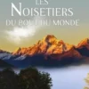 Les noisetiers du bout du monde, Georges-Patrick Gleize