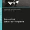 Les nombres, acteurs de changement, Emmanuel Didier