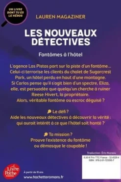 Les nouveaux détectives Tome 3 : Fantômes à l'hôtel, Lauren Magaziner