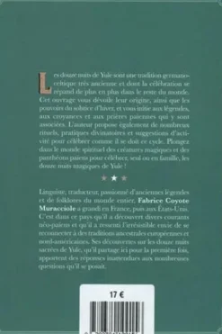 Les 12 nuits sacrées de Yule. Célébrez un nouveau cycle, de la nuit des mères à la nuit du serment, Fabrice Coyote Muracciole